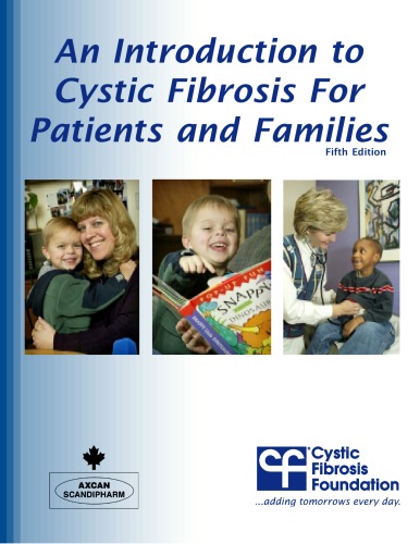 An Introduction to Cystic Fibrosis for Patients and Families