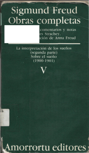 Obras Completas: La Interpretacion de los suenos, segunda parte (Vol. 5)