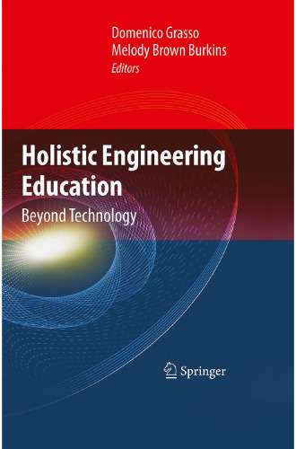 Holistic Engineering Education: Beyond Technology