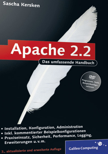 Apache 2.2: Das umfassende Handbuch, 3. Auflage