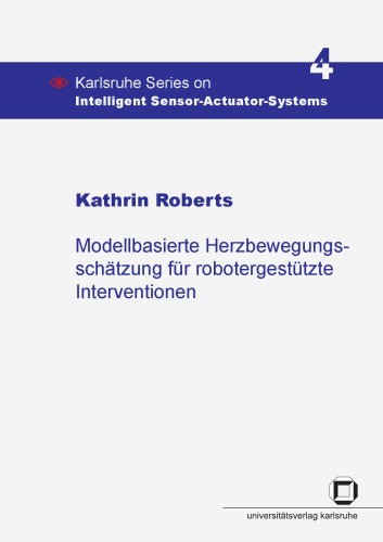 Modellbasierte Herzbewegungsschätzung für robotergestützte Interventionen