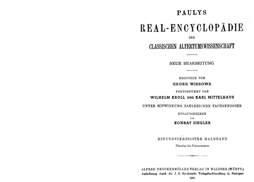 Paulys Realencyclopädie der classischen Altertumswissenschaft: neue Bearbeitung, Bd.21 1 : Plautius - Polemokrates: Bd XXI, Hbd XXI,1