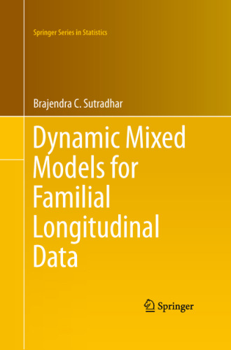 Dynamic Mixed Models for Familial Longitudinal Data