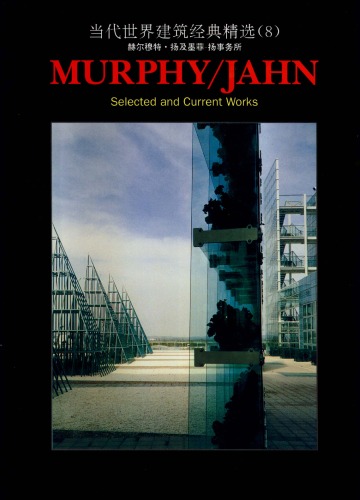 Murphy Jahn: Selected and Current Works (The Master Architect Series , No 8)