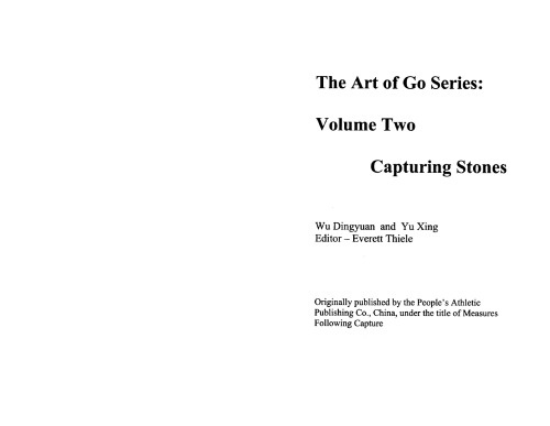 The Art of Go Series: Vol. 2, Capturing Stones Sacrifice Techniques