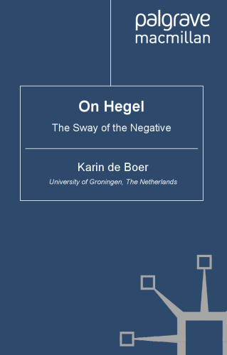 On Hegel: The Sway of the Negative (Renewing Philosophy)