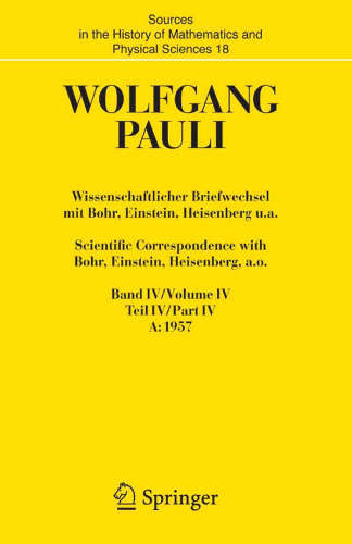 Wissenschaftlicher Briefwechsel mit Bohr, Einstein, Heisenberg u.a. (Band IV, Teil IV, A)