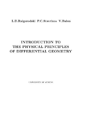 Introduction to the Physical Principles of Differential Geometry