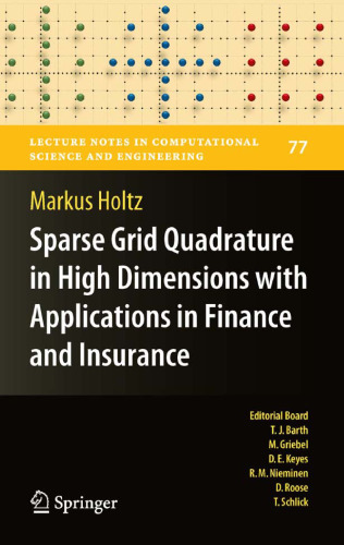 Sparse Grid Quadrature in High Dimensions with Applications in Finance and Insurance