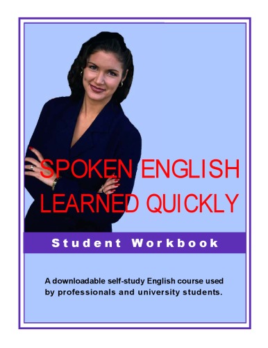 Spoken English Learned Quickly (Student Workbook)