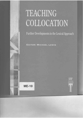 Teaching collocation - Further development in lexical approach