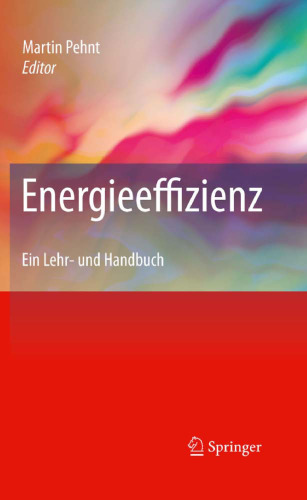 Energieeffizienz: Ein Lehr- und Handbuch