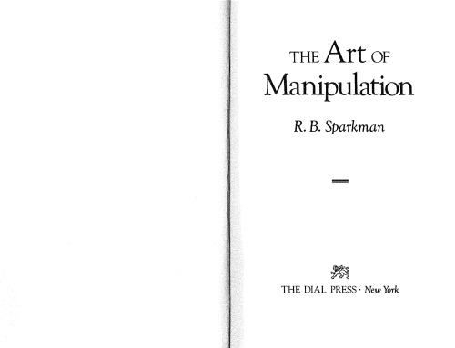 Art of Manipulation