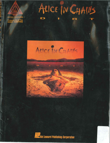 Alice In Chains - Dirt  Authentic Transcriptions with Notes and Tablatures   Guitar Recorded Versions 