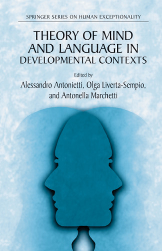 Theory of Mind and Language in Developmental Contexts (The Springer Series on Human Exceptionality)