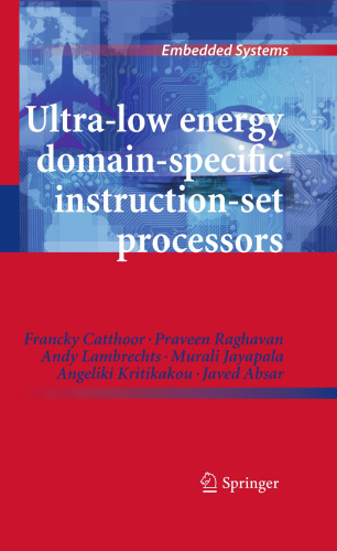 Ultra-Low Energy Domain-Specific Instruction-Set Processors