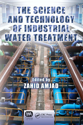 Science and Technology of Industrial Water Treatment