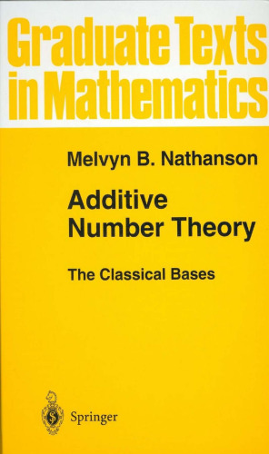 Additive Number Theory The Classical Bases