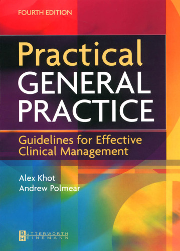 Practical General Practice: Guidelines for Effective Clinical Management 4th Edition