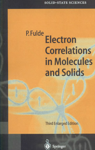 Electron Correlations in Molecules and Solids (Springer Series in Solid-State Sciences)