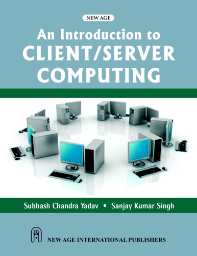 An Introduction to Client Server Computing