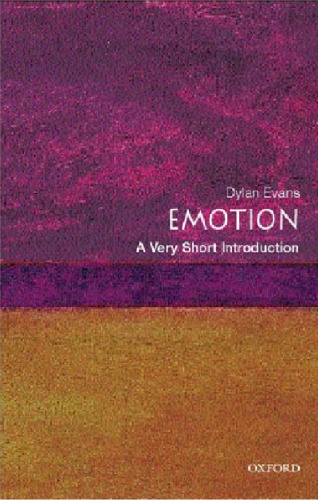 Emotion: A Very Short Introduction (Very Short Introductions)