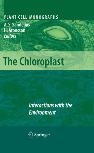 The Chloroplast: Interactions with the Environment