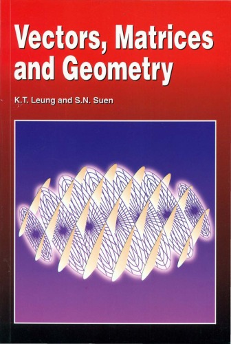 Vectors, Matrices and Geometry