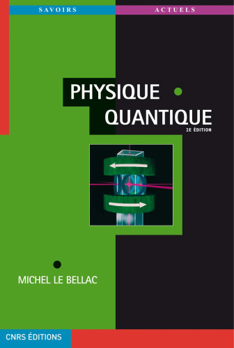 Physique quantique, 2e édition