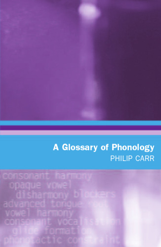 A Glossary of Phonology (Glossaries in Linguistics)