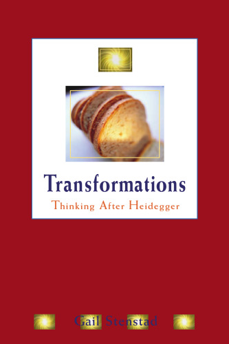 Transformations: Thinking after Heidegger