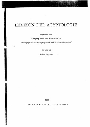 Lexikon der Ägyptologie - Band VI: Stele - Zypresse