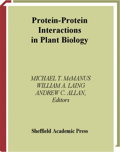 Protein-Protein Interactions in Plant Biology (Annual Plant Reviews, Volume 7)