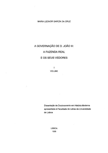 A governação de D. João III: a Fazenda Real e os seus vedores (PhD Thesis)