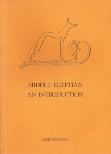 Middle Egyptian: An Introduction