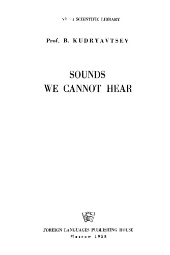 Sounds We Cannot Hear