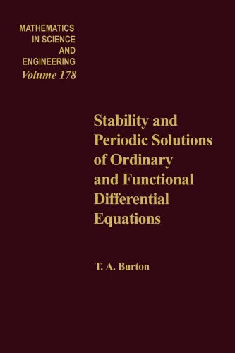 Stability and Periodic Solutions of Ordinary and Functional Differential Equations