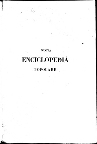 nuova enciclopedia popolare ovvero dizionario generale di scienze, lettere, arti, storia, geografia, ecc. ecc. - volume 2 (B)