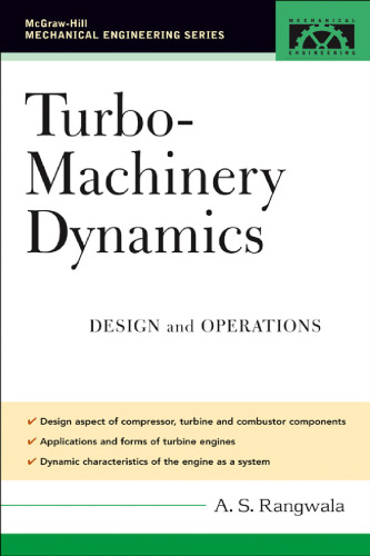 Turbo-Machinery Dynamics: Design and Operations