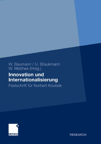 Innovation und Internationalisierung: Festschrift für Norbert Koubek