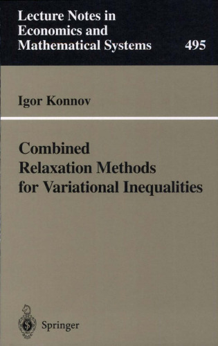 Combined Relaxation Methods for Variational Inequalities