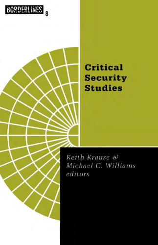 Critical Security Studies: Concepts and Cases (Borderlines series)