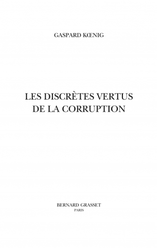 Les discrètes vertus de la corruption