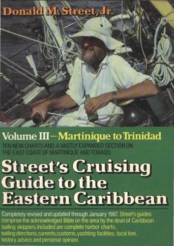 Cruising Guide to the Eastern Caribbean: Martinique to Trinidad v. 3