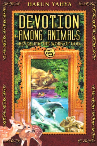 Devotion Among Animals: Revealing the work of God