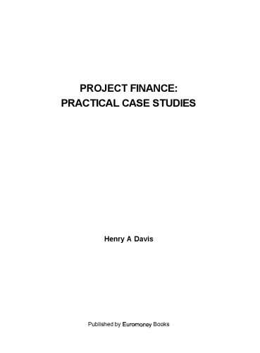 Project Finance Practical Case Studies