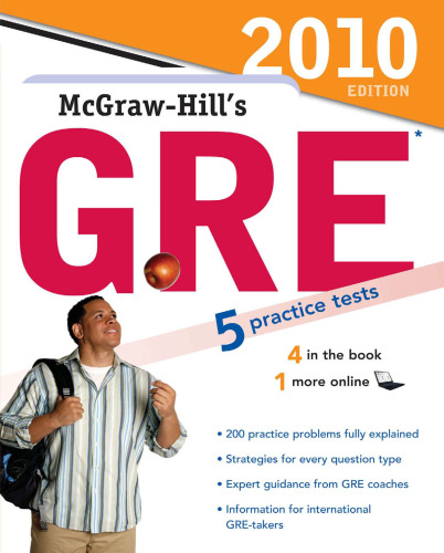 McGraw-Hill's GRE, 2010 Edition (Mcgraw-Hill's Gre (Book Only))