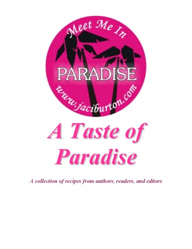 Meet Me In Paradise, A Taste of Paradise (Cookbook)