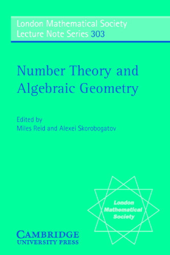 Number Theory and Algebraic Geometry