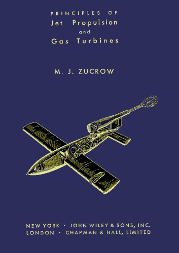 Principles of Jet Propulsion and Gas Turbines